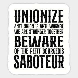 Unionize! Sticker